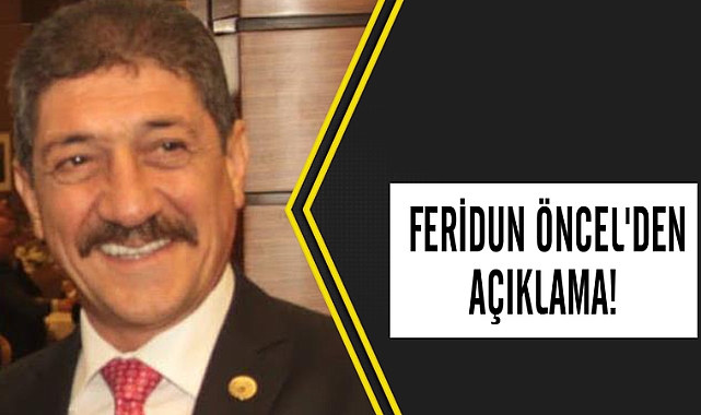 Misiad Genel Başkanı Feridun Öncel'den Açıklama