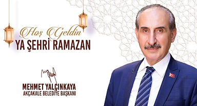 Başkan Yalçınkaya’dan Ramazan Ayı Mesaj
