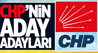 İşte CHP Şanlıurfa Milletvekili Aday Adayları Tam isim listesi