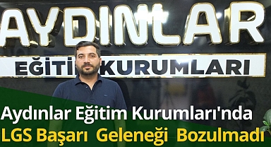 Aydınlar Eğitim Kurumları Yine Fark Yarattı