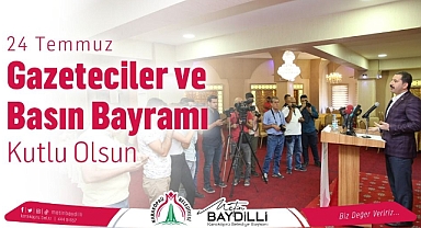 Başkan Baydilli’den Gazeteciler Ve Basın Bayramı Mesajı
