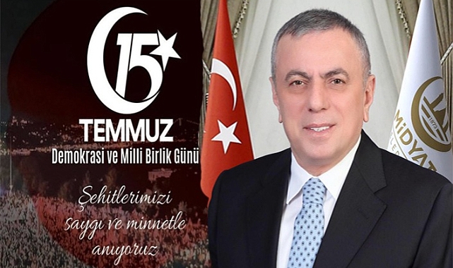Midyat Belediye Başkanı Şahin’den 15 Temmuz mesajı