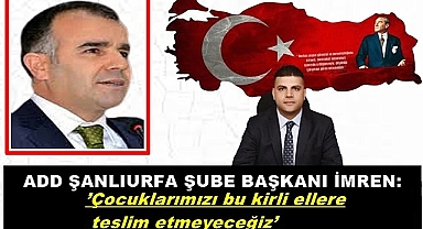 ADD'den sert tepki: ''Atama iptal edilsin!...