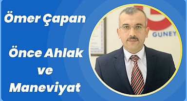 Ömer Çapan: önce Ahlak ve Maneviyat