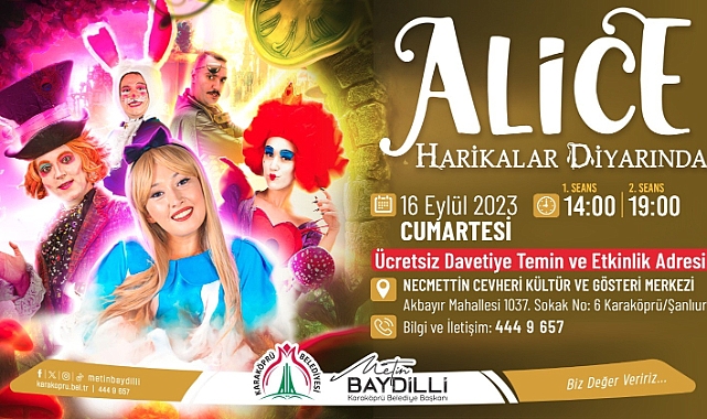 Alice Harikalar Diyarında Karaköprü'de Sahnelenecek