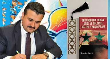 Bahattin Yıldız'ın Ortadoğu'da Suriye Krizi ve Bölgesel Düzene Yansımaları