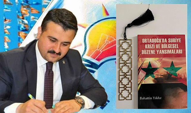 Bahattin Yıldız'ın Ortadoğu'da Suriye Krizi ve Bölgesel Düzene Yansımaları