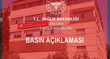 Şanlıurfa İl Sağlık Müdürlüğü Personel Alımı ile İlgili Açıklama