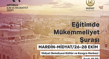 Midyat’ta Eğitimde Mükemmeliyet Şurası
