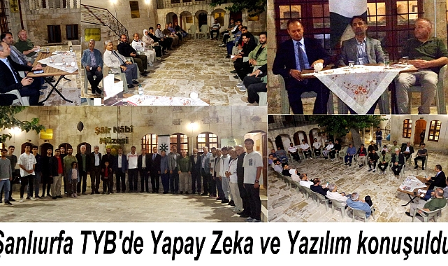 Şanlıurfa TYB'de Dijitalleşme ve Yapay Zeka konuşuldu