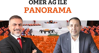 Ömer Ağ İle Panorama Bugün Saat 20:30'da