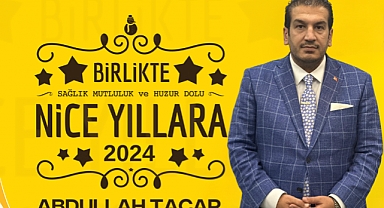 AK Parti Haliliye Belediye Başkan Aday Adayı Abdullah Tacar Yeni Yıl Mesajı Kutlama