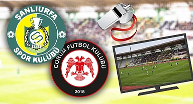 Urfaspor-Çorum maçı ne zaman? Urfaspor-Çorum maçı hangi kanalda?