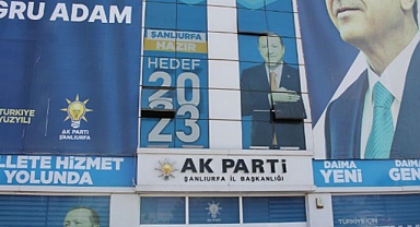 AK Parti Şanlıurfa’da ‘adaylık’ krizi! İstifalar konuşuluyor!