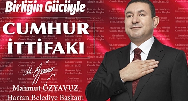 Harran'da Cumhur İttifakının Adayı Mahmut Özyavuz Oldu