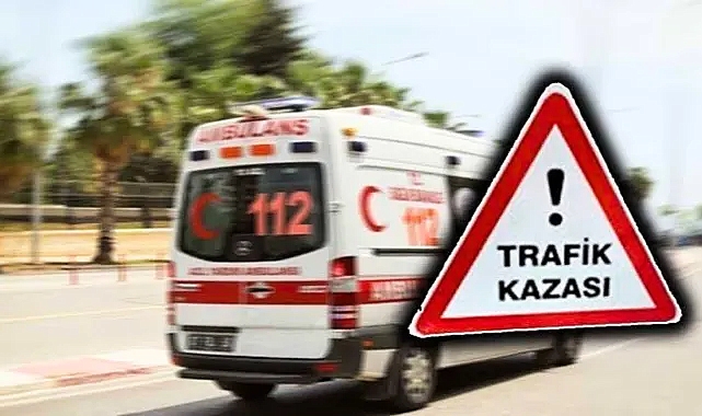 Şanlıurfa'da ölümlü kaza!