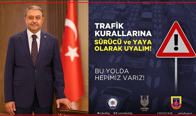 Vali şıldak, “trafikte kurallar, hayat kurtarır”