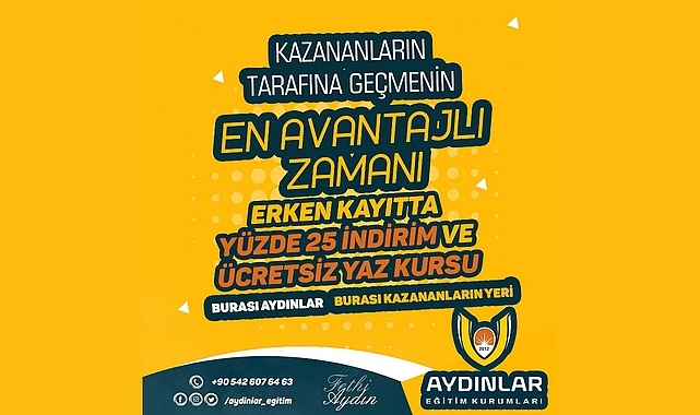 Aydınlar Eğitim Kurumlarında avantajlı erken kayıt dönemi başladı.