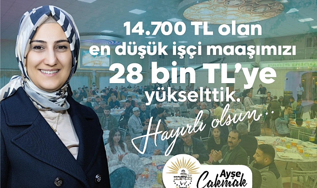 Başkan Çakmak, işçileri enflasyona ezdirmedi