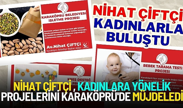 Nihat Çiftçi: Karaköprü'de Değişim Kadınlarla Olacak