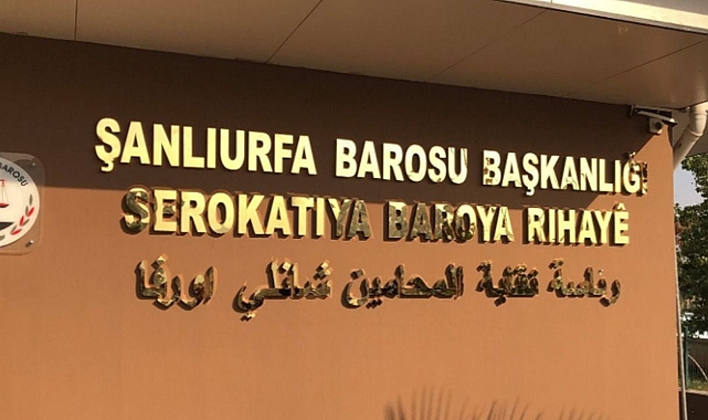 Şanlıurfa Barosu suç duyurusunda bulunacak!