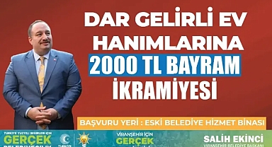 Başkan Ekinci'den ev hanımlarına nakdi yardım müjdesi! Bayramdan önce ödenecek