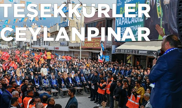 Ceylanpınar'da AK Parti Heyecanı Dorukta!