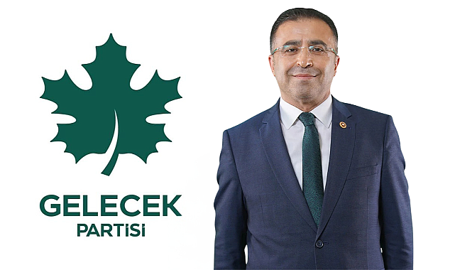 Gelecek Partisi Teşkilat Başkanından Önemli Açıklama