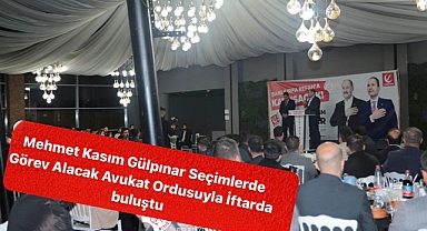 Mehmet Kasım Gülpınar Avukat Ordusuyla Seçime Giriyor..!