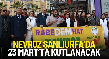 Nevroz Şanlıurfa’da 23 Mart’ta Kutlanacak