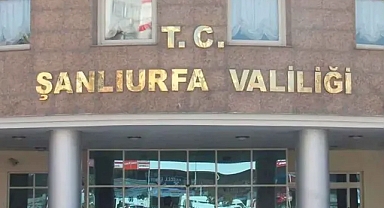 Şanlıurfa Valiliğinden yasaklama kararı!