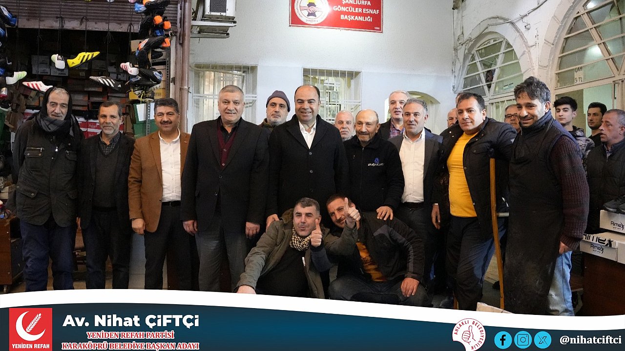 Yeniden Refah Partisi Karaköprü Adayı Nihat Çiftçi Göncüler Derneği'ni Ziyaret Etti