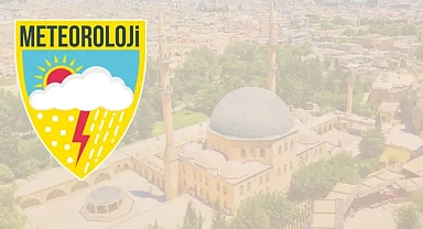 Sağlık sorunları olanlar dikkat! Urfa’da etkili olacak!