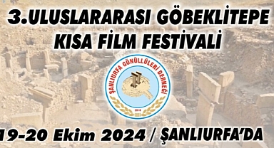 3.uluslararası Göbeklitepe Kısa Film Festivali Başvuruları Devam Ediyor