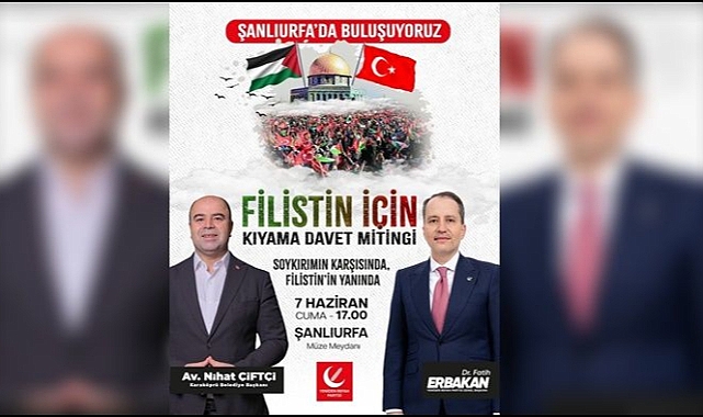 Başkan Nihat Çiftçi'den Filistin Mitingine Davet
