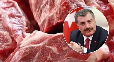 Sağlık Bakanı uyardı! Et tüketiminde nelere dikkat etmeliyiz?