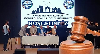 Şanlıurfa Kent Konseyi Olağan Genel Kurul Toplantısına Dava Açıldı