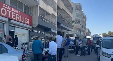 Urfa’da noterdeki silah sesi korkuya neden oldu!