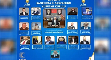 AK Parti Şanlıurfa İl Yürütme Kurulu belli oldu! İşte görev verilen isimler!