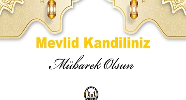 Eş Başkanlardan Mevlid Kandili Mesajı