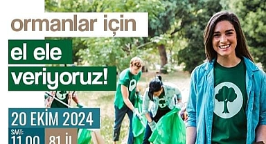 Ormanlar İçin Toplu Temizlik Etkinliği Düzenleniyor