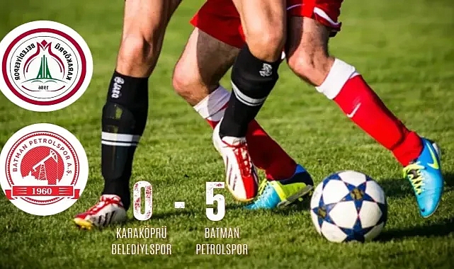 Petrolspor, Karaköprü Belediyespor'u silindir gibi ezdi: 5-0