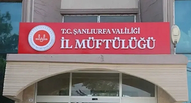 Şaibeli isim Şanlıurfa İl Müftülüğünde görevlendirildi!