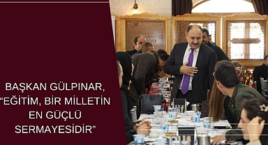 Başkan Mehmet Kasım Gülpınar, “Öğretmenlerimiz Toplumu Şekillendiren En Önemli Yapı Taşlarıdır”