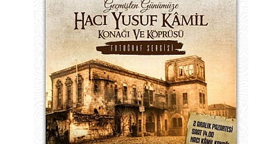 Hacı Yusuf Kamiloğlu Hanı ve Köprüsü Fotoğraf Sergisi Sanatseverlerle Buluşuyor