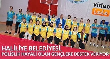 Haliliye Belediyesi, Polislik Hayali Olan Gençlere Destek Veriyor