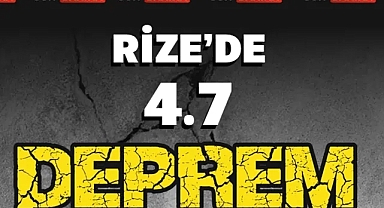 Rize bu kez depremle sallandı!
