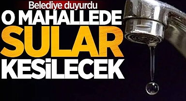 Şanlıurfa'da yine su kesilecek!