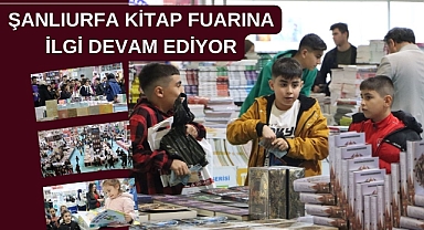 Şanlıurfa Kitap Fuarına İlgi Devam Ediyor