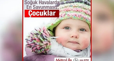 Soğuk Havalarda Çocukları Bekleyen Tehlike: Hastalıklar!